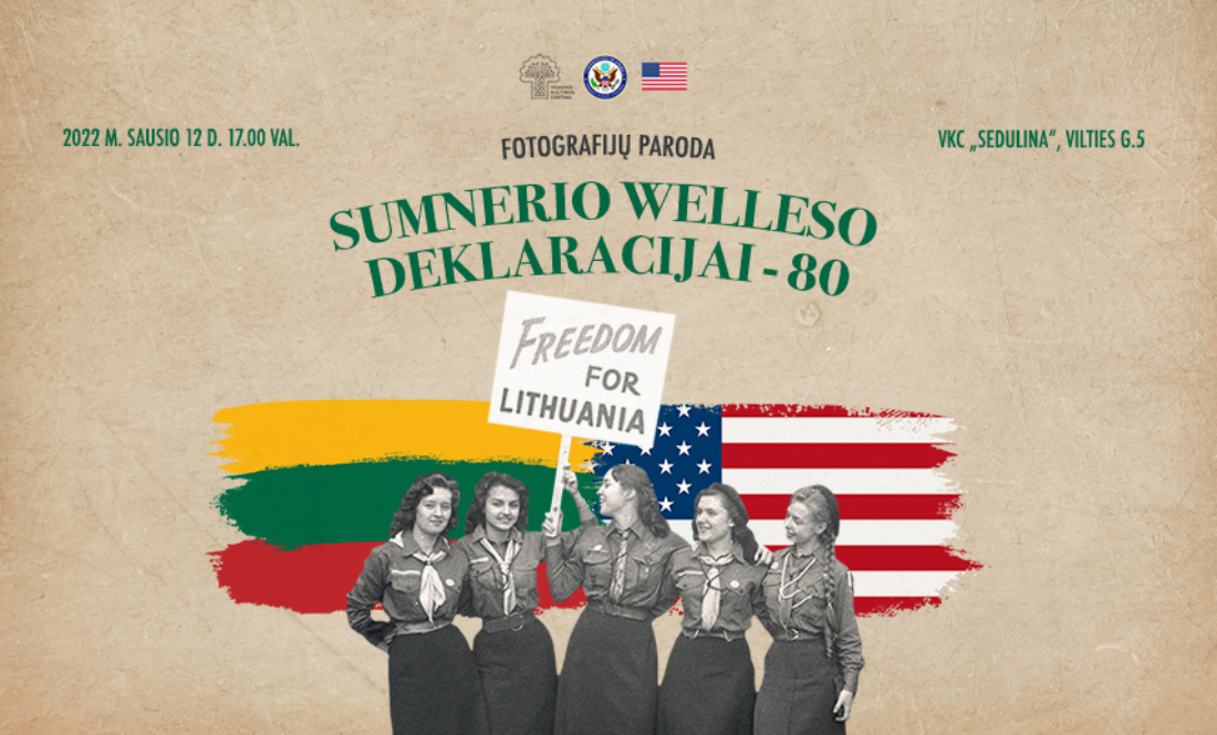 Путешествие по Литве продолжает выставка, которая представляет символ дружбы между США и Литвой – Декларацию Самнера Уэллса
