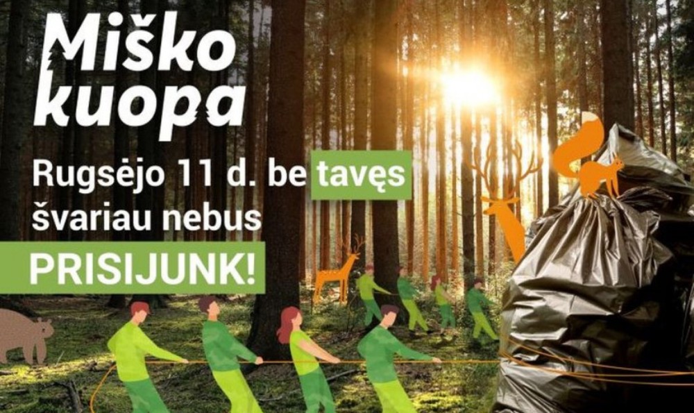 11 сентября в Литве впервые пройдёт акция по уборке леса
